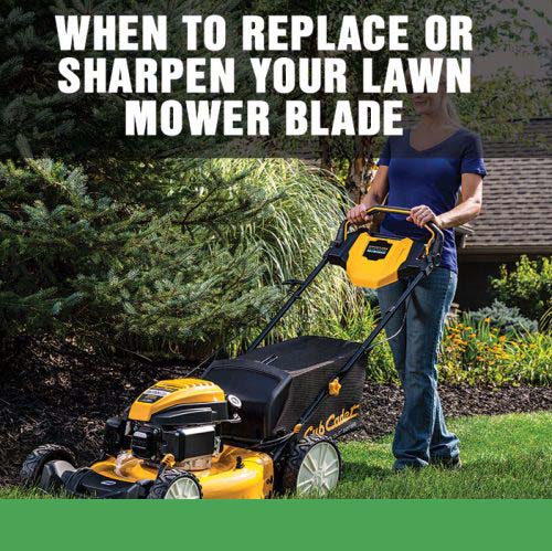 When to Sharpen or Replace Your Cub Cadet Lawn Mower Blade