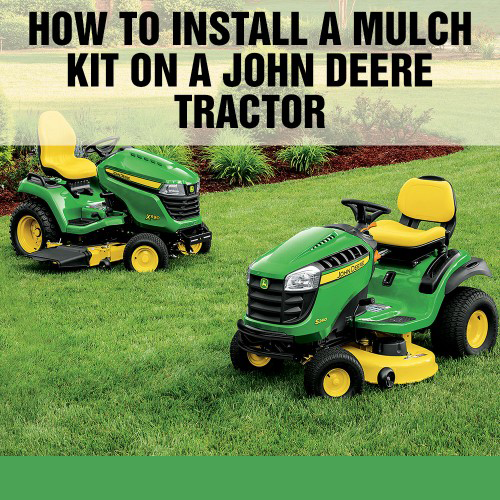 How to Install a Mulch Kit on a John Deere Tractor