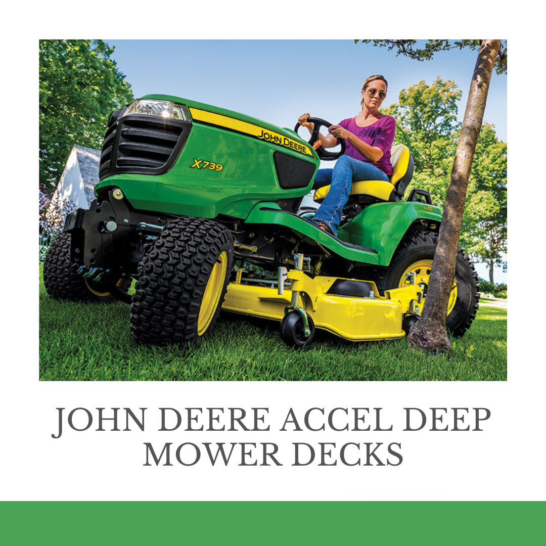 John Deere Accel Deep Mower Decks