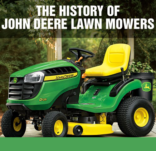 The History of John Deere Lawn Mowers