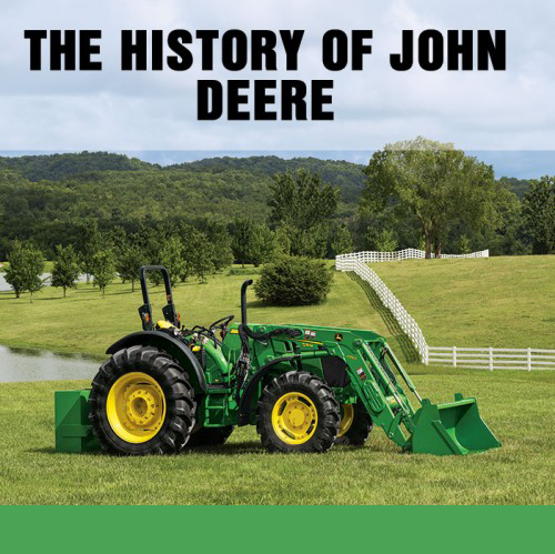 The History of John Deere