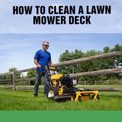 How to Clean a Lawn Mower Deck