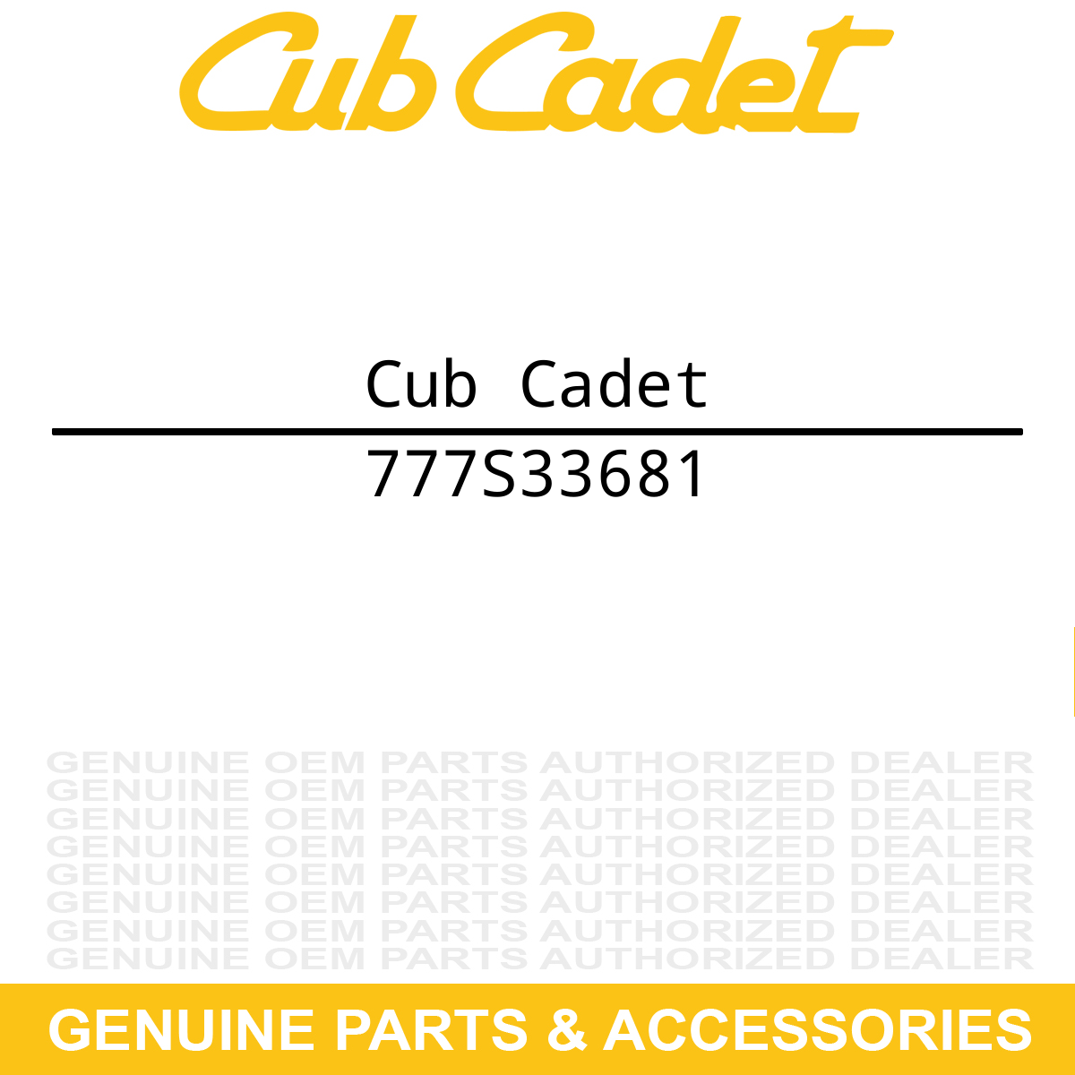 CUB CADET 777S33681 Decal