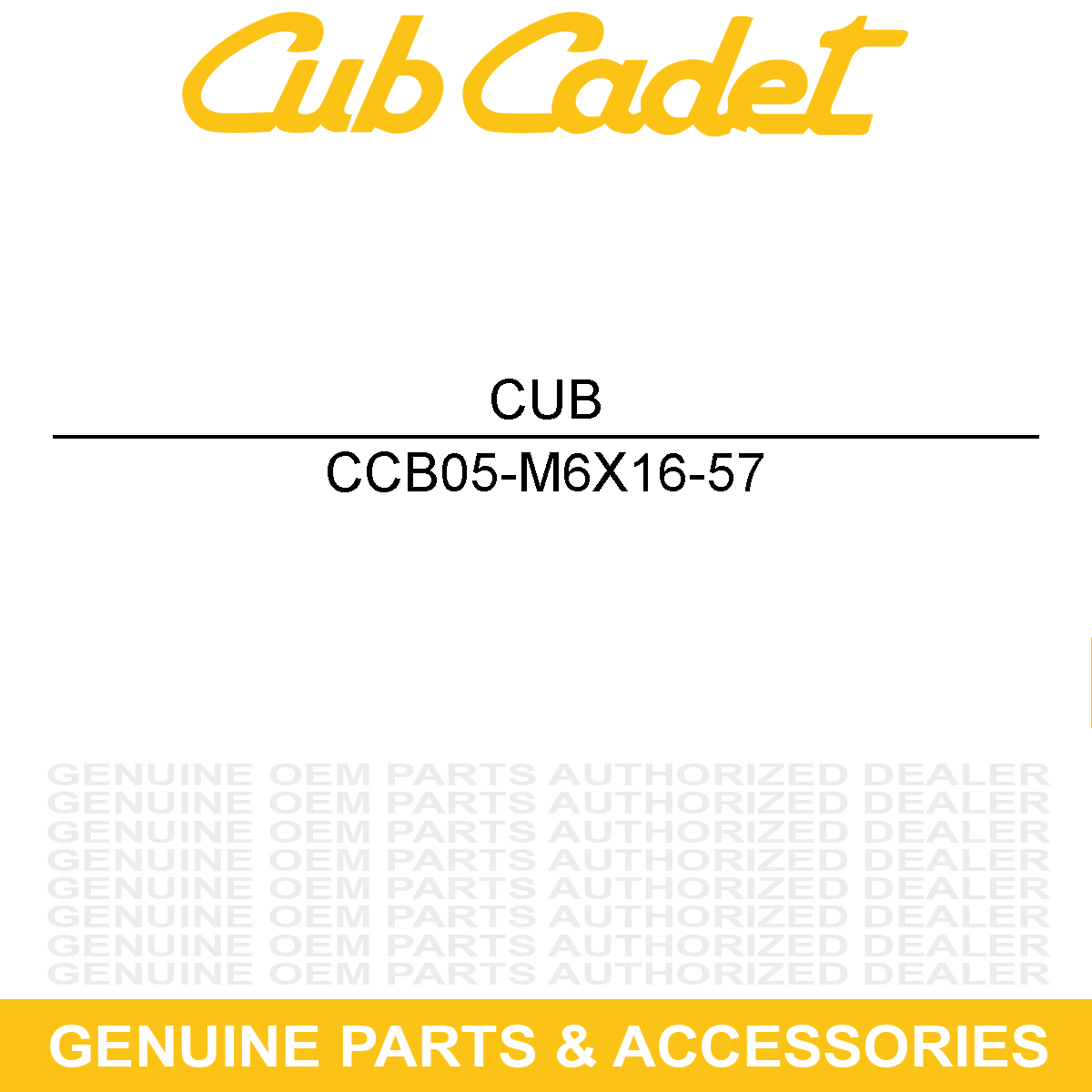 CUB CADET B05-M6X16-57 Hardware