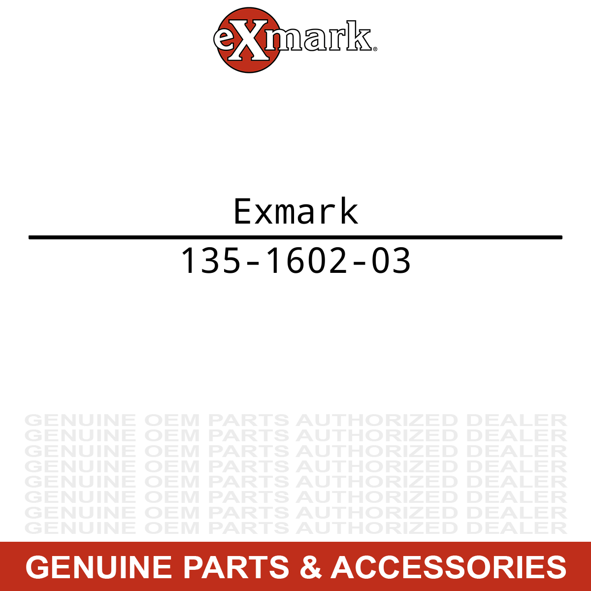 Exmark 135-1602-03 N/A